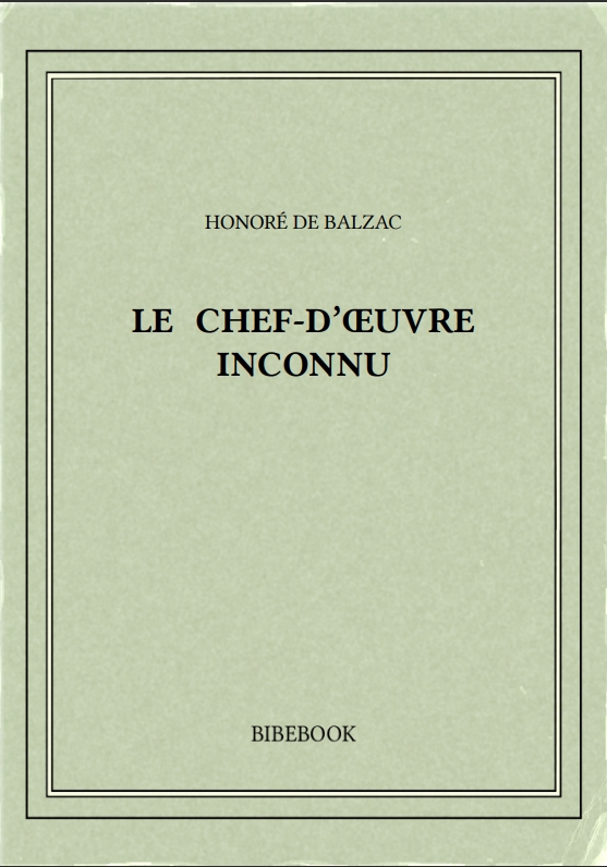 LE CHEF-D’ŒUVRE INCONNU