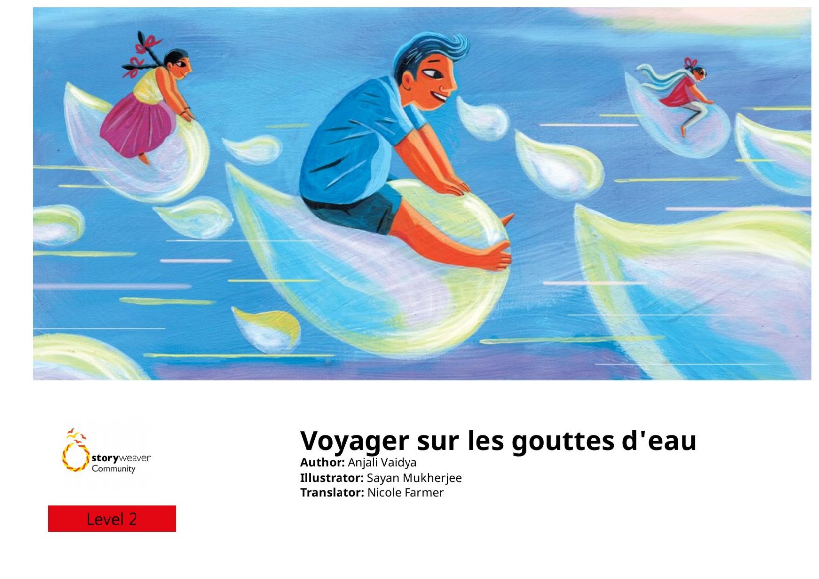 Voyager sur les gouttes d'eau