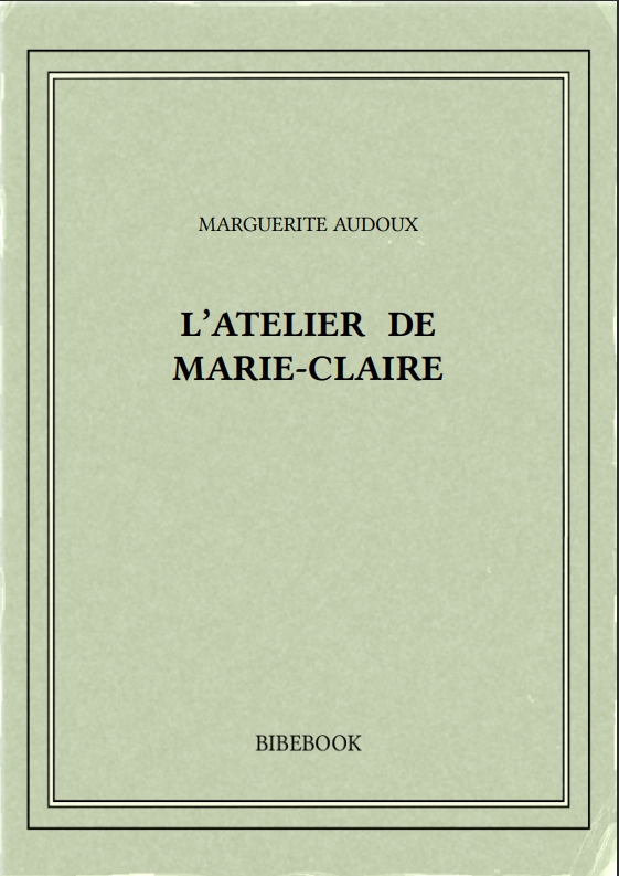 L’ATELIER DE MARIE-CLAIRE