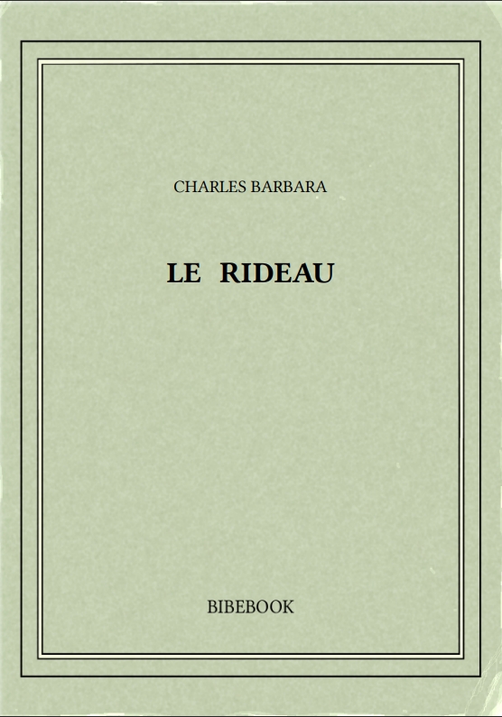 LE RIDEAU