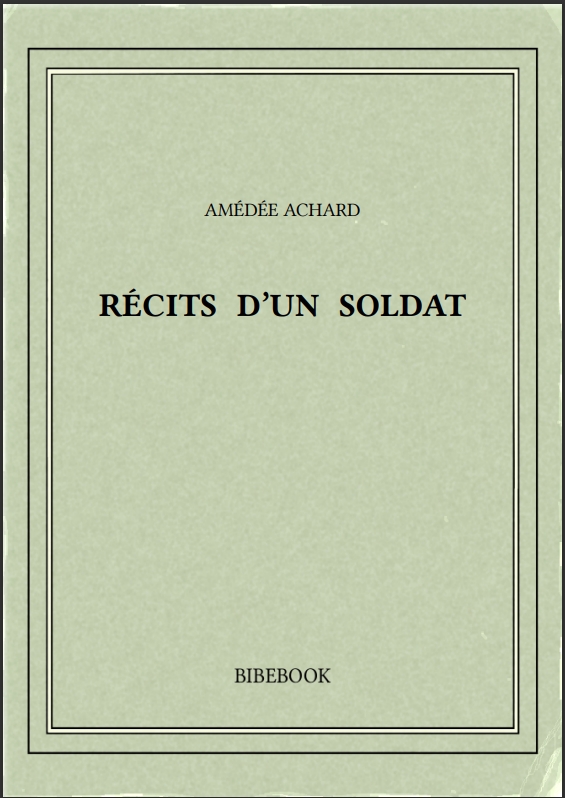 RÉCITS D’UN SOLDAT