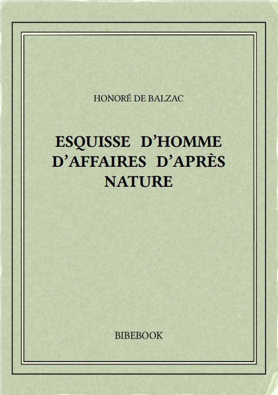 ESQUISSE D’HOMME D’AFFAIRES D’APRÈS NATURE