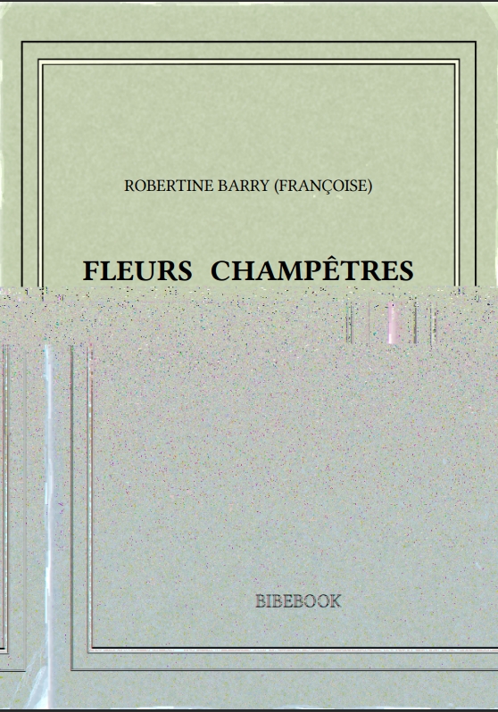 FLEURS CHAMPÊTRES