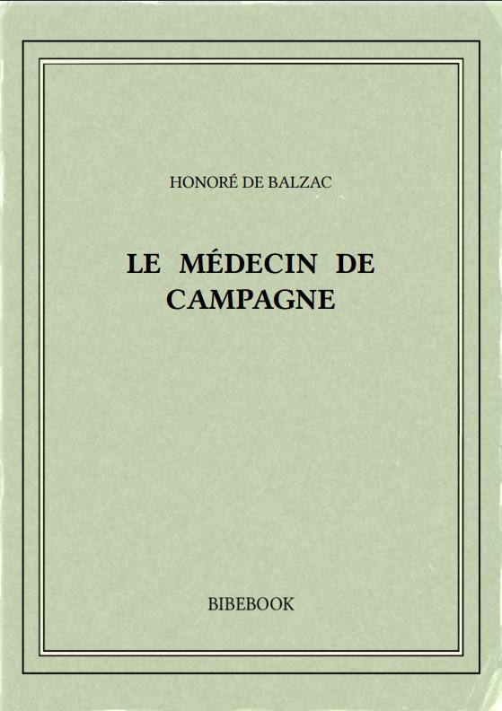 LE MÉDECIN DE CAMPAGNE