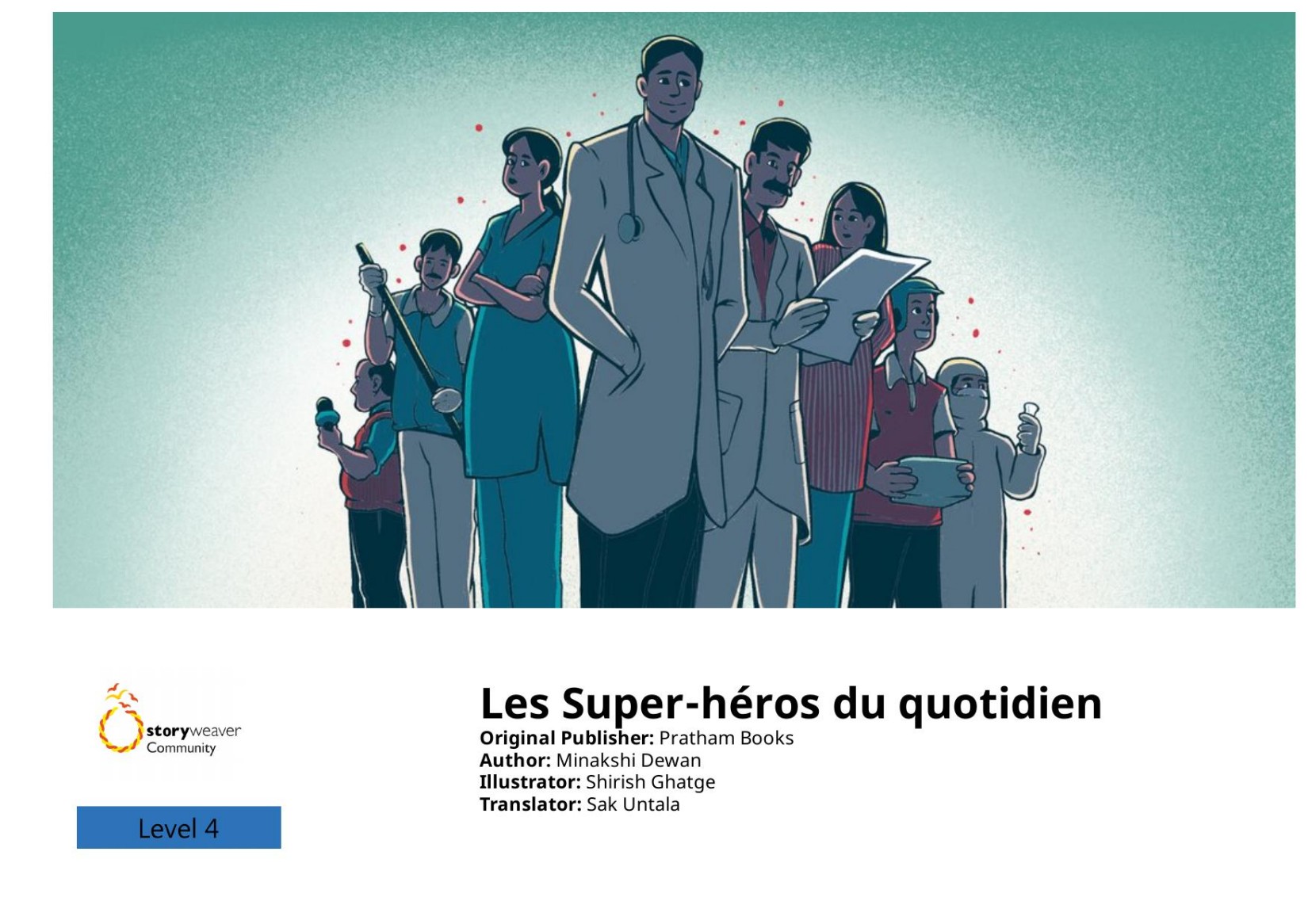 Les Super-héros du quotidien