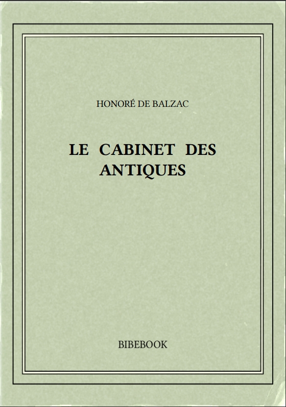 LE CABINET DES ANTIQUES