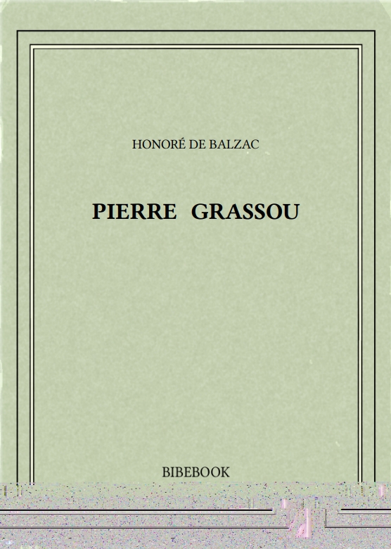 PIERRE GRASSOU