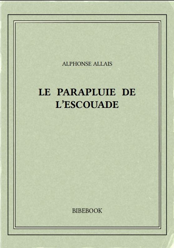 LE PARAPLUIE DE L’ESCOUADE