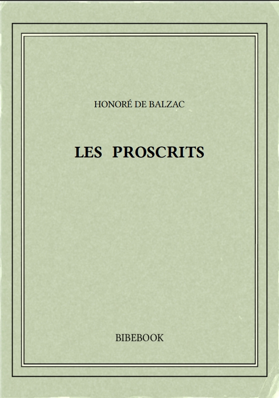 LES PROSCRITS