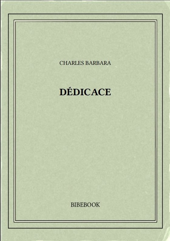 DÉDICACE