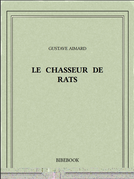 LE CHASSEUR DE RATS