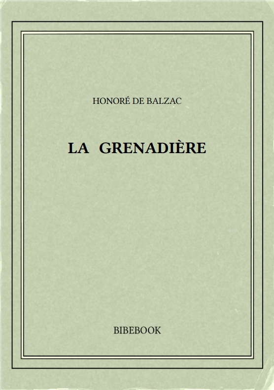 LA GRENADIÈRE