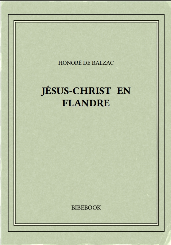 JÉSUS-CHRIST EN FLANDRE