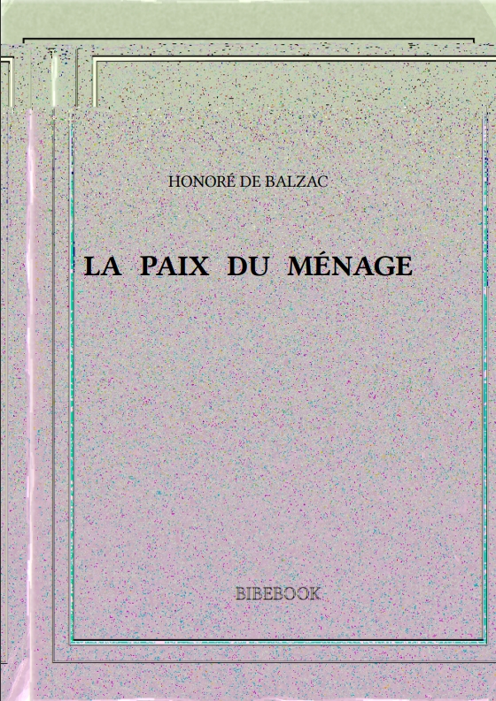 LA PAIX DU MÉNAGE